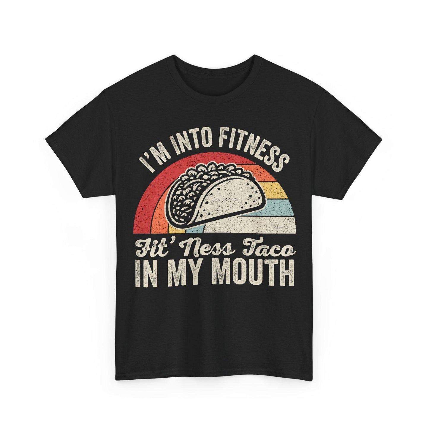 Funny "I'm Into Fitness" taco graphic on soft classic-fit cotton t-shirt
