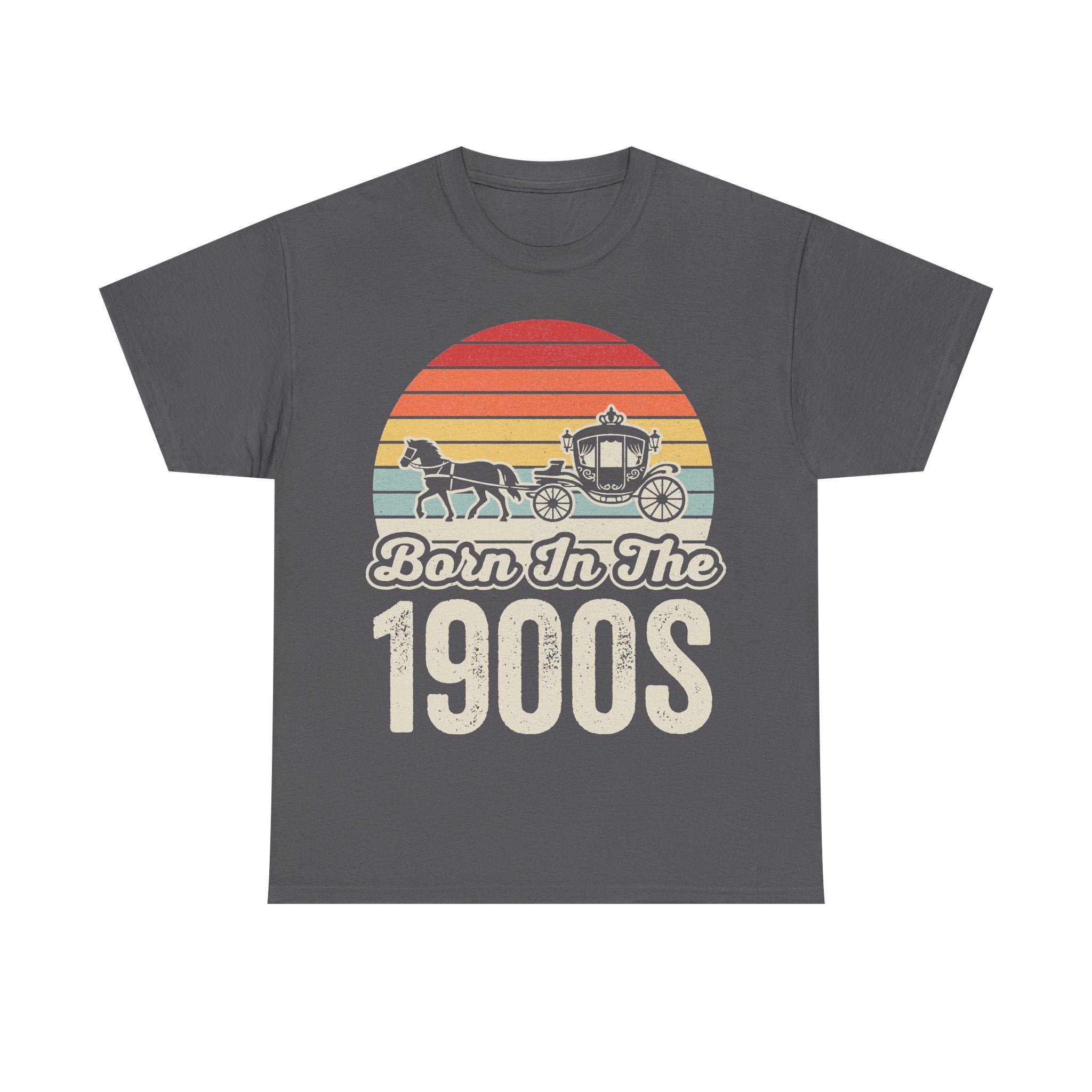 Charcoal gray T-shirt featuring a retro sunset circle with a horse-drawn carriage and the text Born In The 1900s.