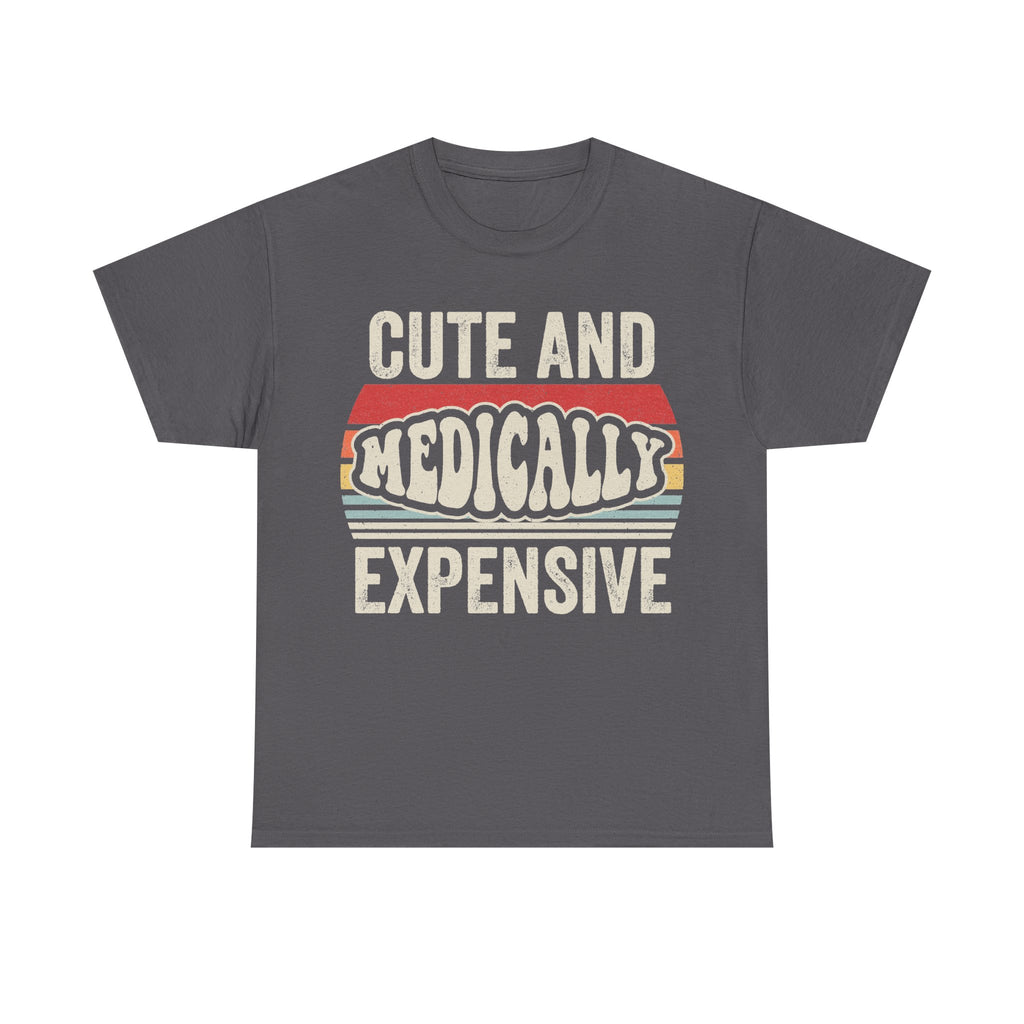T-shirt in dark gray with retro sunset graphic and distressed white text reading CUTE AND MEDICALLY EXPENSIVE