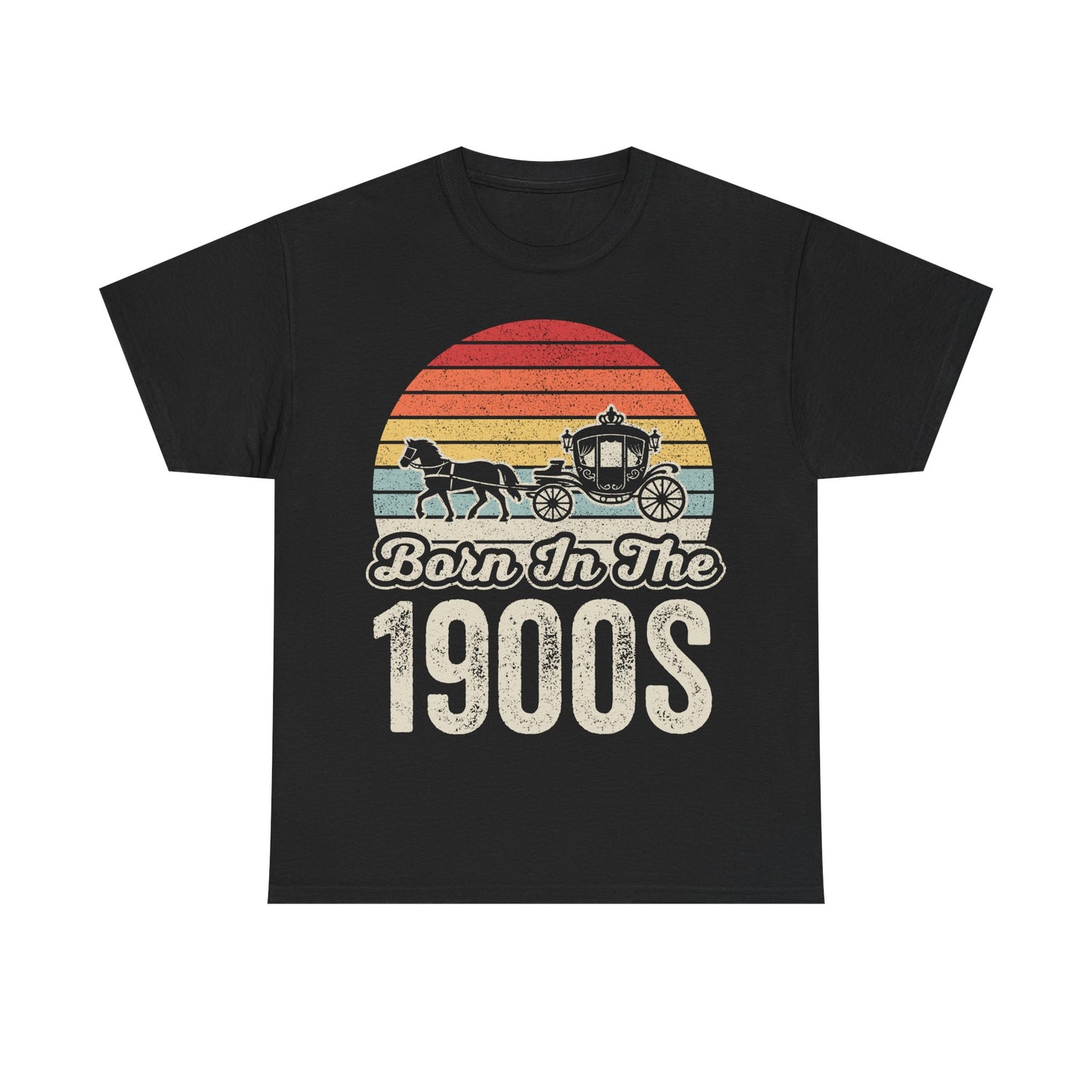 T-Shirt — "Born In The 1900s" Vintage Horse & Carriage Retro Sunset Tee