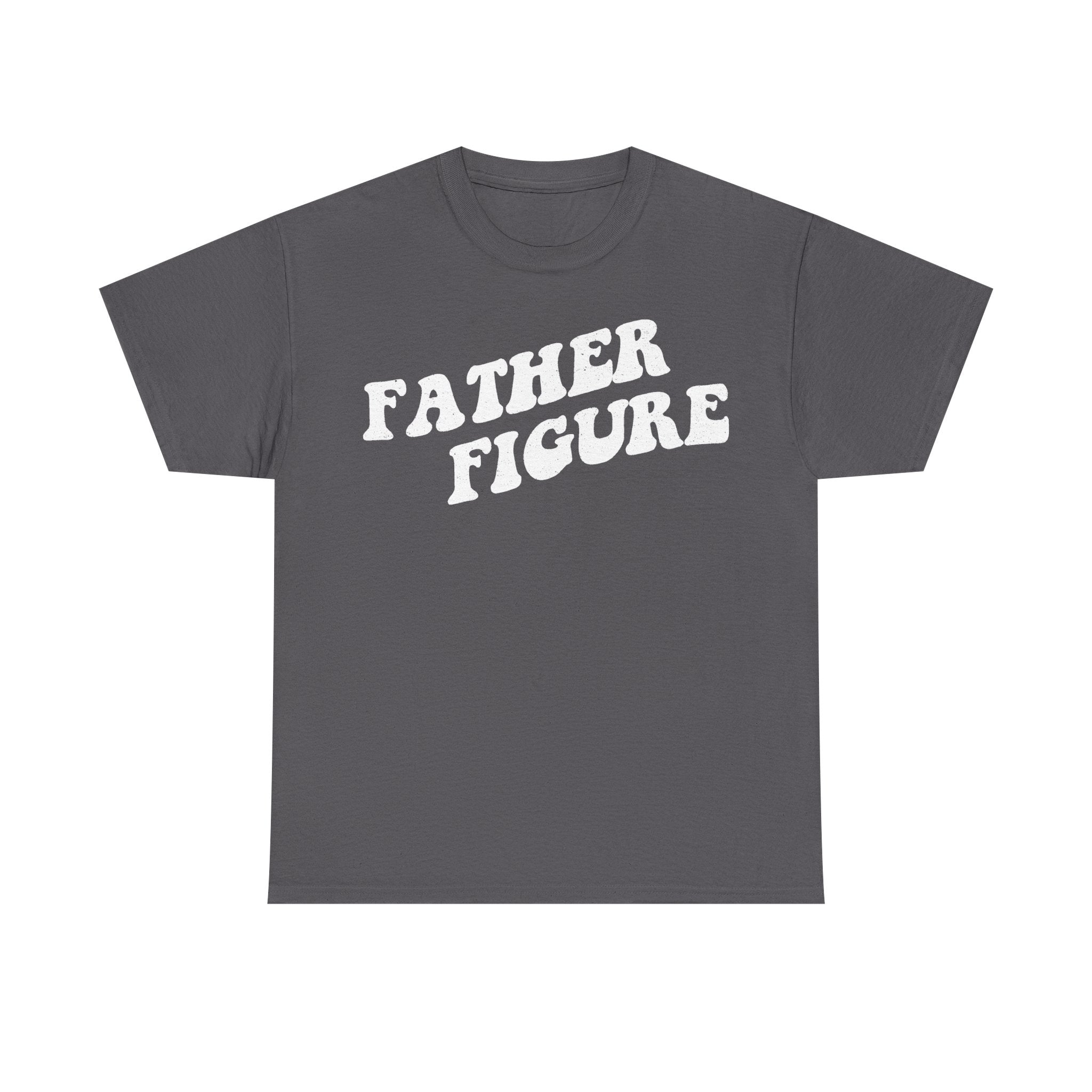 T-shirt with distressed white typography reading FATHER FIGURE on charcoal gray fabric.