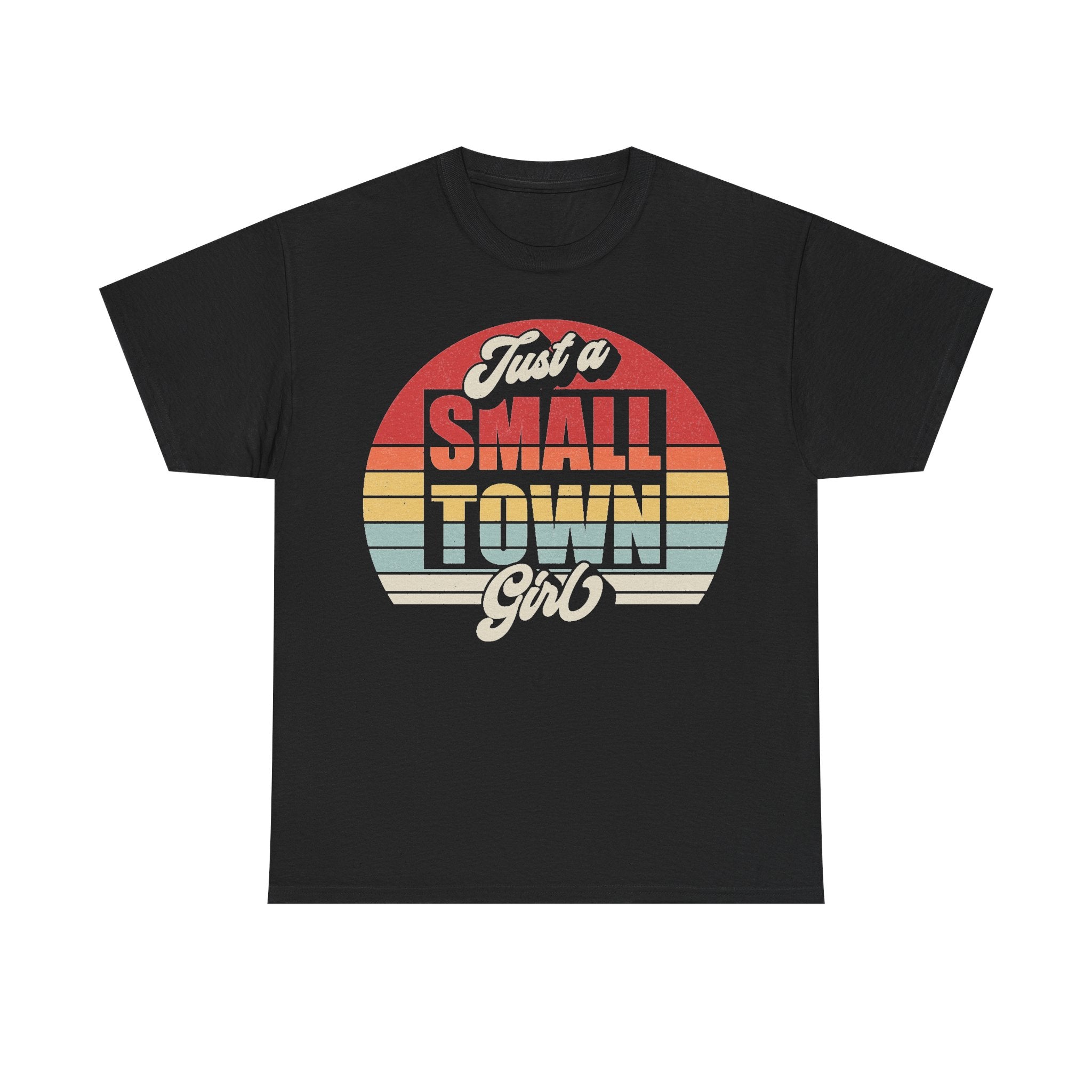 T-shirt with vintage sunset circle graphic reading Just a Small Town Girl on black fabric