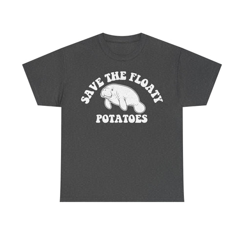 Dark gray T-shirt with white vintage-style circular print featuring a smiling manatee and curved text Save The Floaty Potatoes