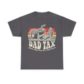 Gray T-shirt with retro snack-food graphic (fries, soda, ice cream) on a striped background; reads DAD TAX and Gotta Make Sure It's Not Poison.