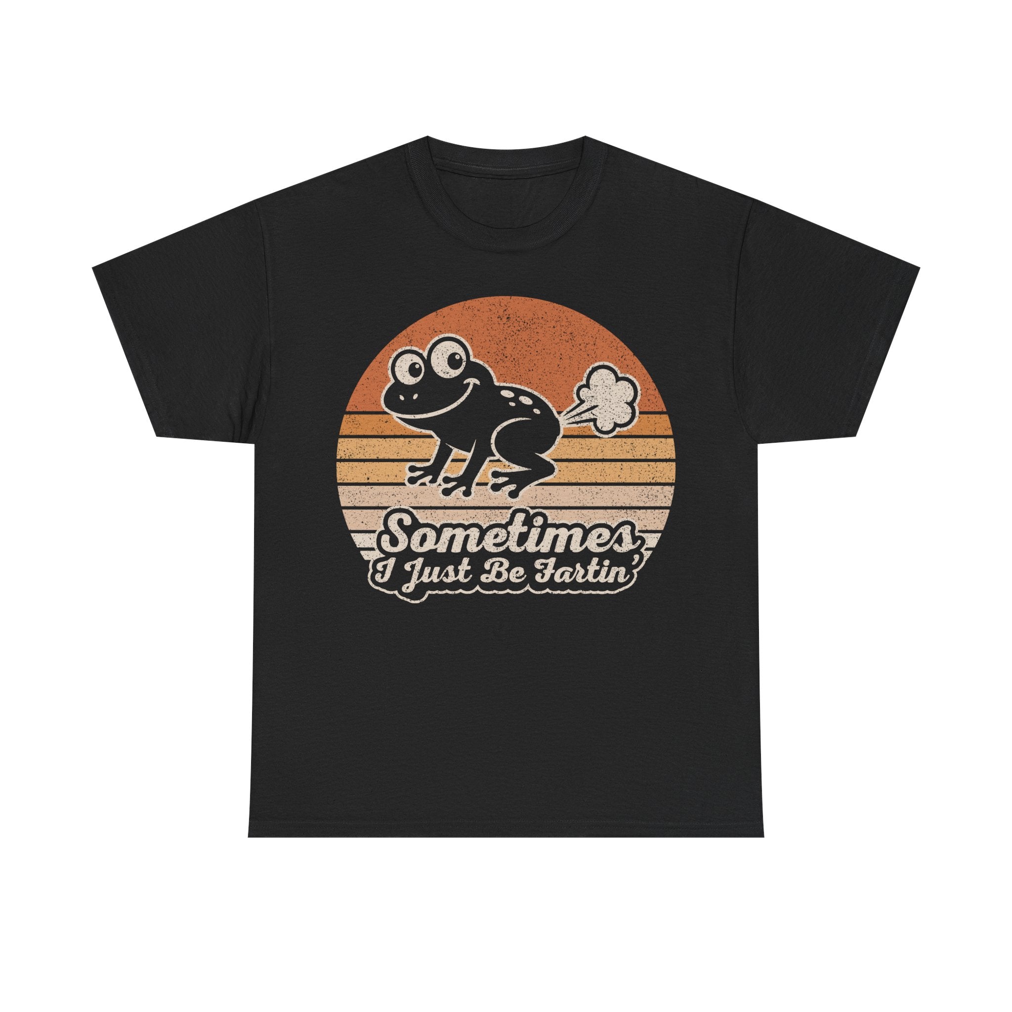 Funny Frog T‑Shirt — “Sometimes I Just Be Fartin’” Retro Graphic Tee