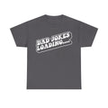 Dark gray T-shirt featuring white distressed retro typography reading DAD JOKES LOADING...