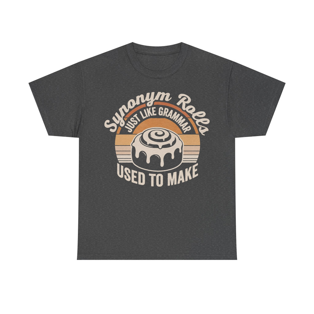 Synonym Rolls Grammar Pun Tee For English Teachers And Book Lovers With Clever Vintage Design