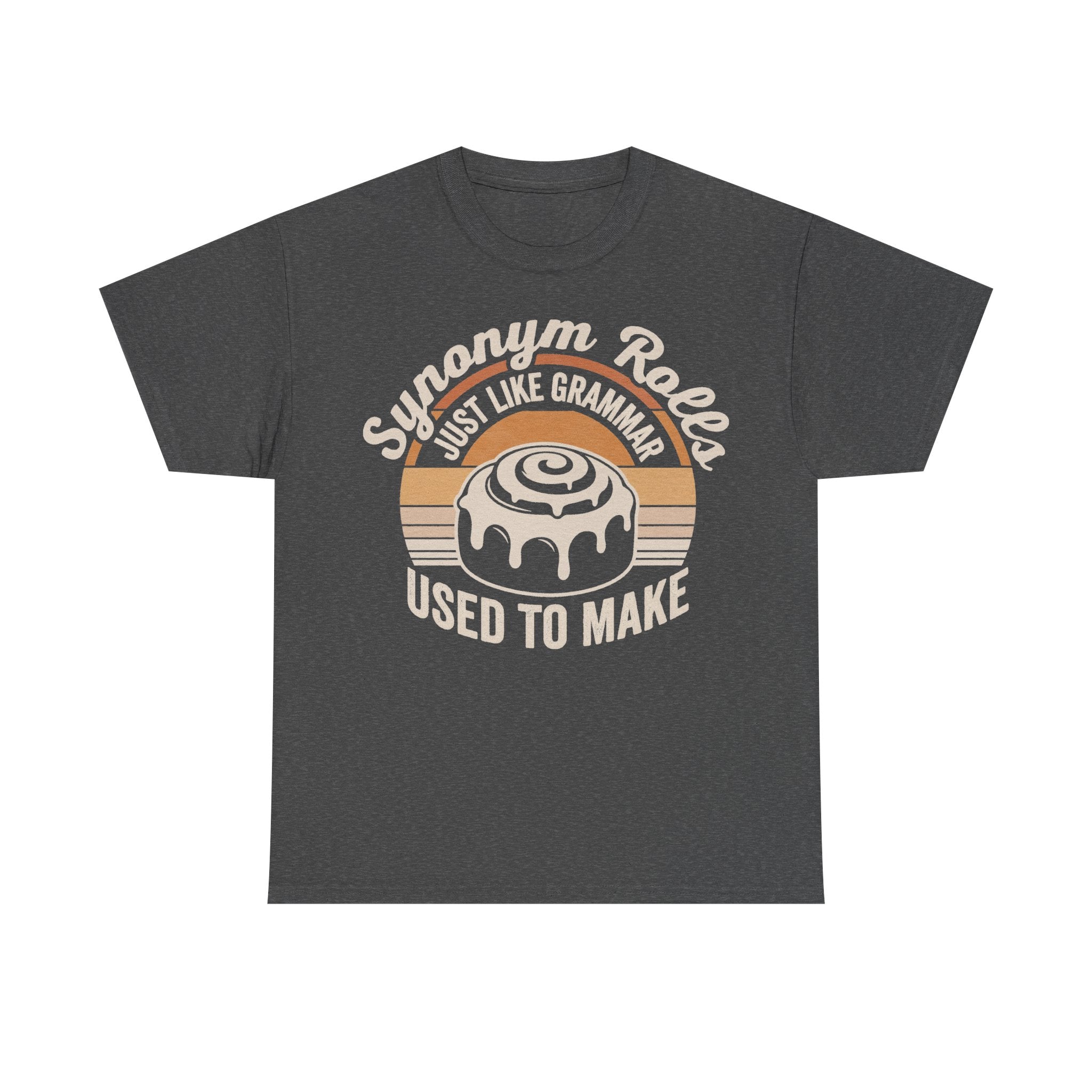 Synonym Rolls Grammar Pun Tee For English Teachers And Book Lovers With Clever Vintage Design