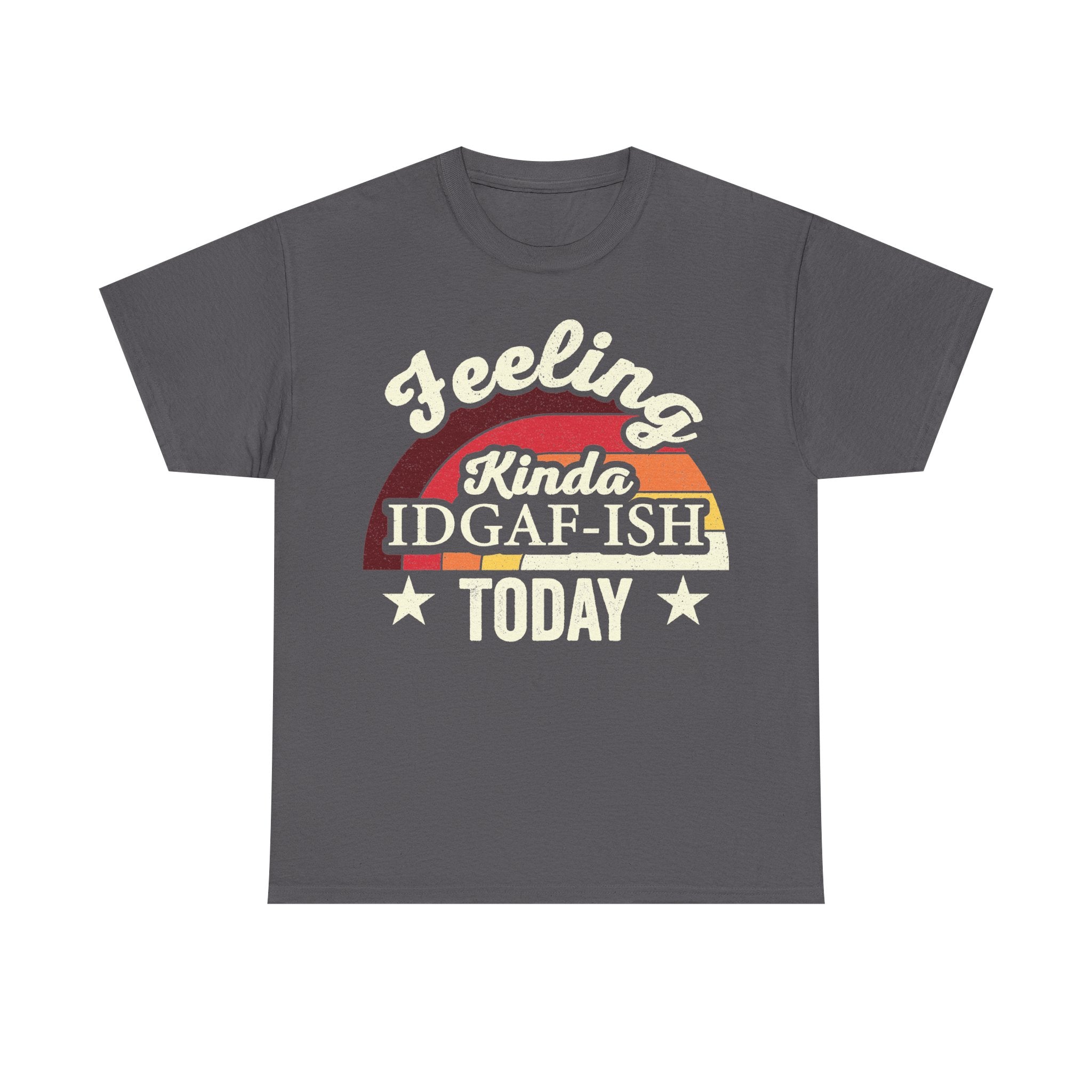 Feeling Kinda IDGAF-ISH Attitude Tee With Retro Rainbow