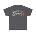 T-shirt, dark gray with retro arc graphic reading SWEAT IS FAT CRYING