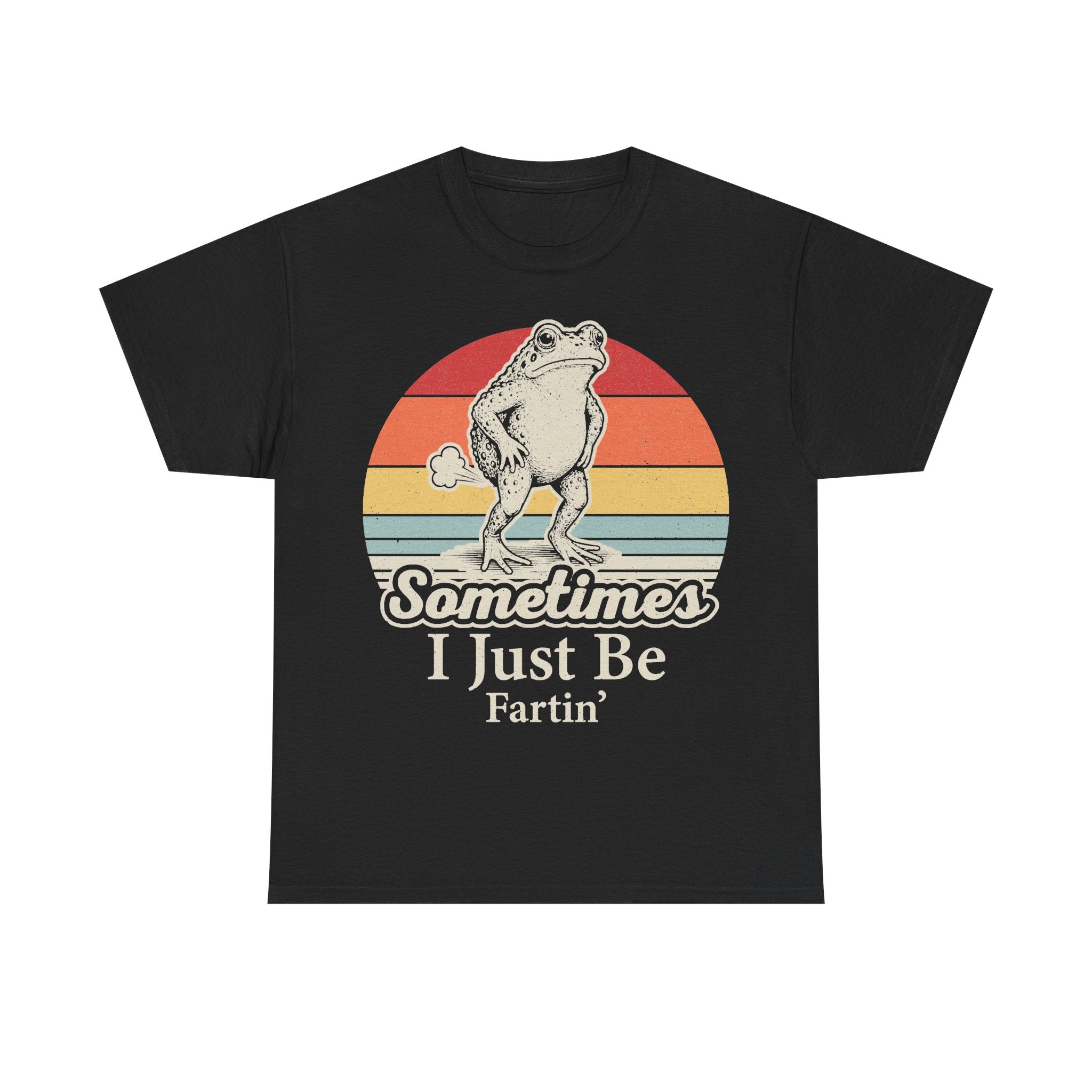 Frog Retro Sunset Shirt With Humorous Quote Sometimes I Just Be Fartin' For Frog Lovers