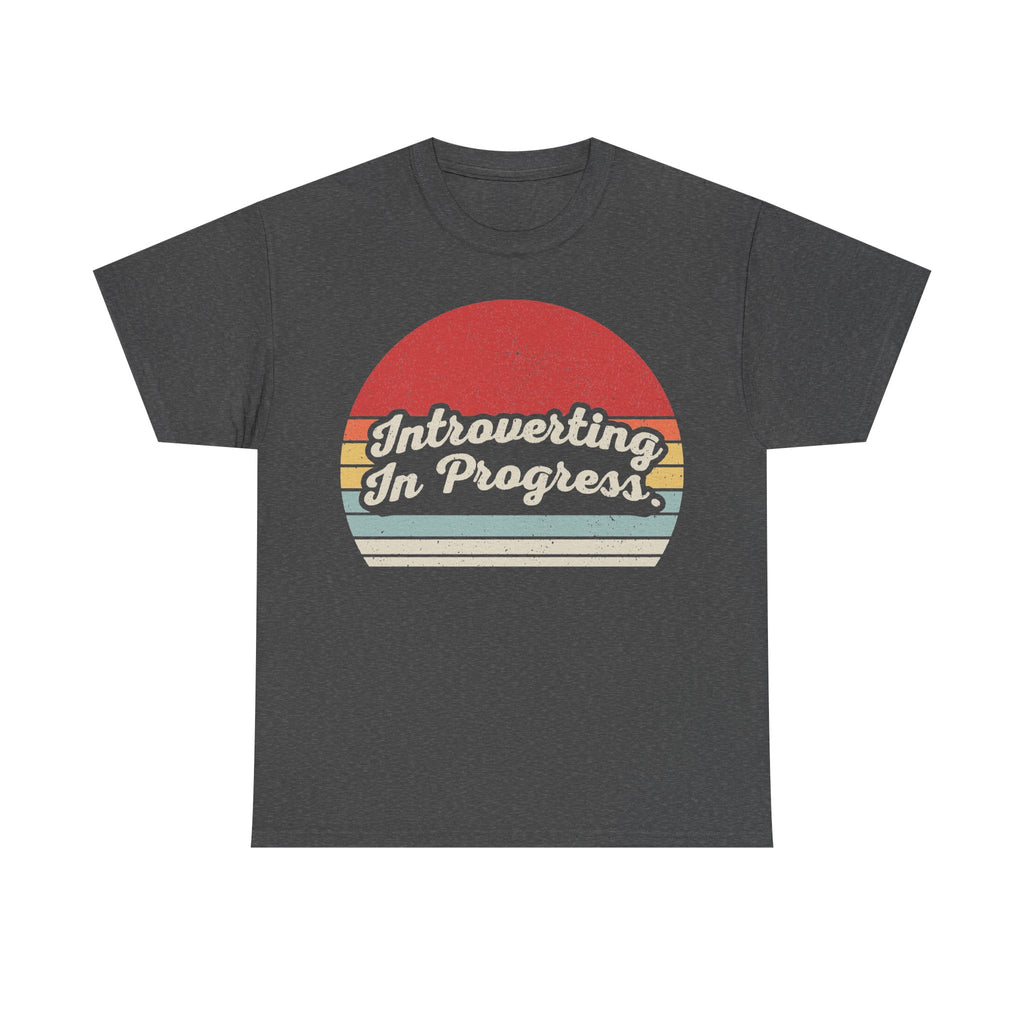 T-shirt on dark heather gray with retro sunset stripes and Introverting In Progress script text.