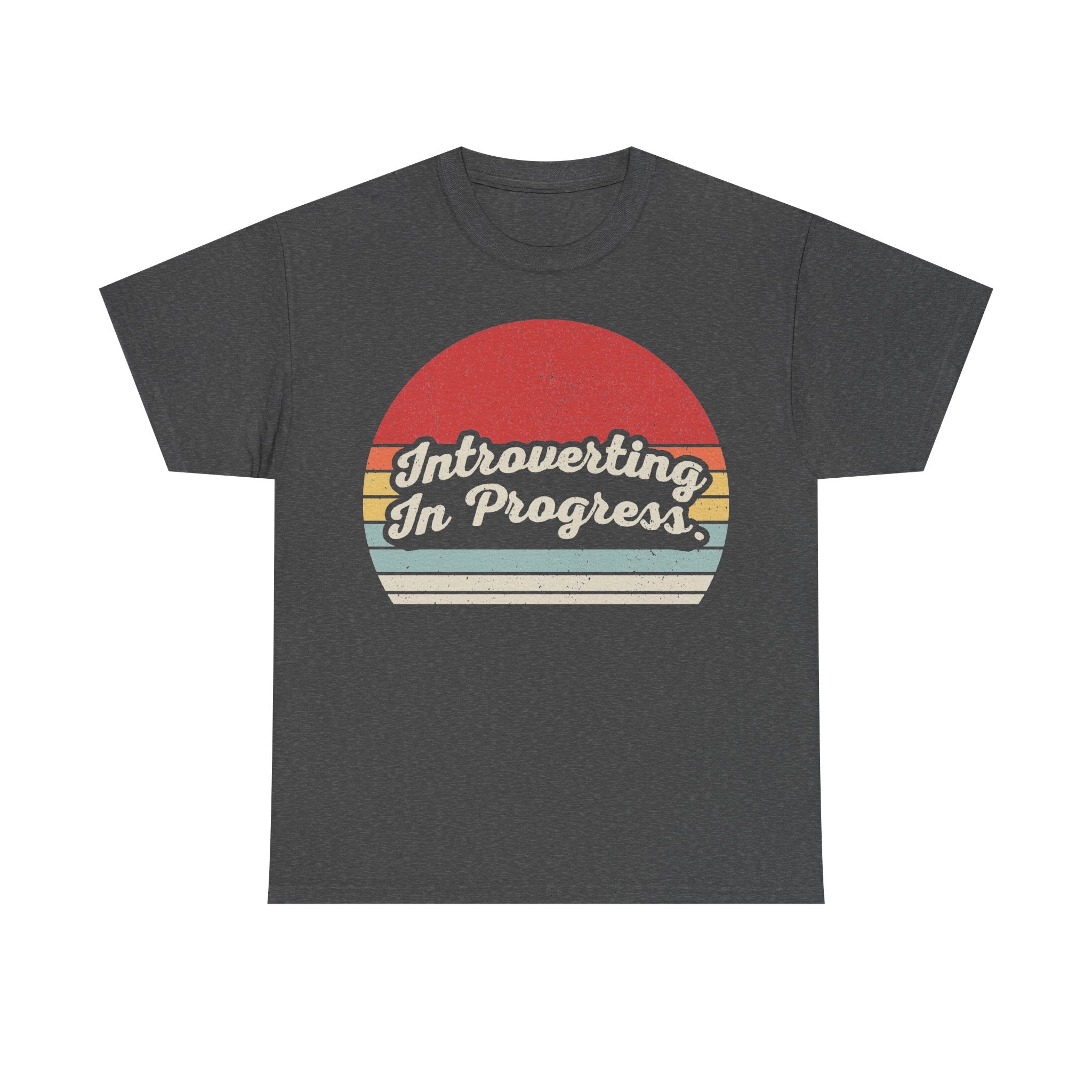 T-shirt on dark heather gray with retro sunset stripes and Introverting In Progress script text.