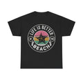 Life Is Better at the Beach T-Shirt — Retro Starfish Beach Tee