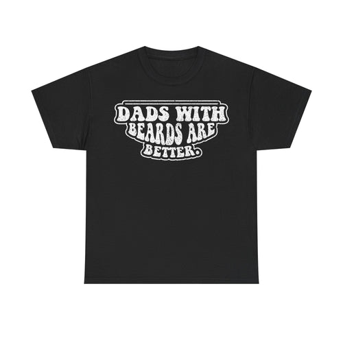 Bearded Dad T‑Shirt – "Dads With Beards Are Better" Vintage Tee | Father's Day Gift - Vinteege