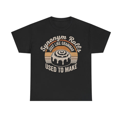 Cinnamon Roll Shirt — "Synonym Rolls" Grammar Pun Tee - Vinteege