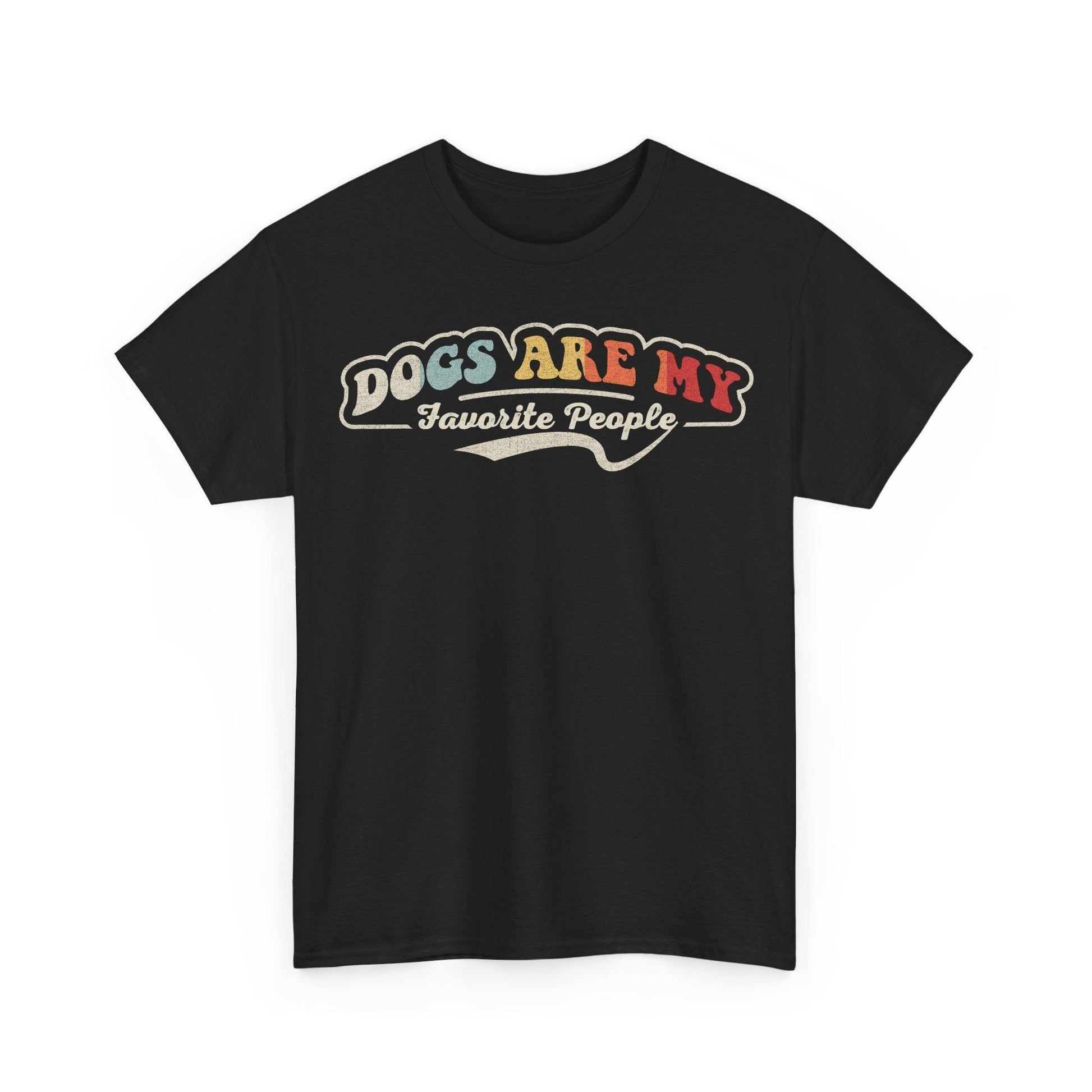 Dogs Are My Favorite People funny dog lover design with retro colorful lettering