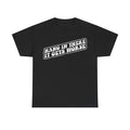 Black T-shirt with bold white distressed text Hang In There It Gets Worse across the chest.