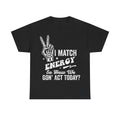 T-shirt, black with white distressed skeleton peace-sign graphic and I MATCH ENERGY text.