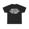 Black T-shirt with distressed white retro typography THIS IS MY RADIATION DAY SHIRT.