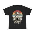 T-shirt with retro circular atom design in sunset stripes and lab icons; text reads Science Like Magic But Real.