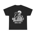 Unisex black T-shirt featuring a white skeleton with binoculars and the bold text OH LOOK NOBODY GIVES A SHIT.